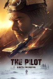 دانلود فیلم The Pilot: A Battle for Survival 2021