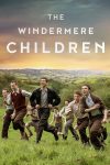 دانلود فیلم The Windermere Children 2020