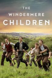 دانلود فیلم The Windermere Children 2020