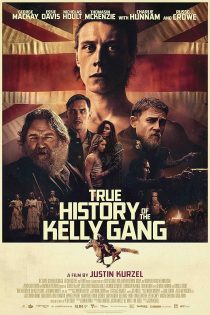 دانلود فیلم True History of the Kelly Gang 2020