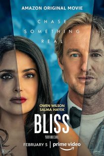 دانلود فیلم Bliss 2021