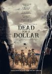 دانلود فیلم Dead for a Dollar 2022