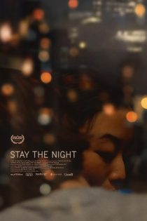 دانلود فیلم Stay the Night 2022