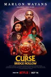 دانلود فیلم The Curse of Bridge Hollow 2022