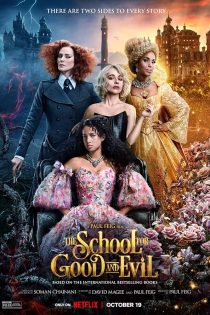 دانلود فیلم The School for Good and Evil 2022