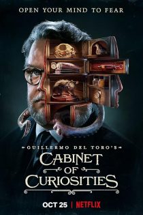 دانلود سریال Guillermo del Toro’s Cabinet of Curiosities