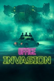 دانلود فیلم Office Invasion 2022