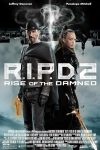 دانلود فیلم R.I.P.D. 2: Rise of the Damned 2022