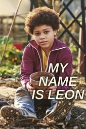 دانلود فیلم My Name Is Leon 2022