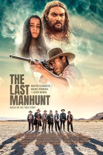 دانلود فیلم The Last Manhunt 2022