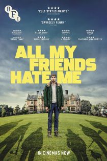 دانلود فیلم All My Friends Hate Me 2022