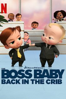 دانلود سریال The Boss Baby: Back in the Crib