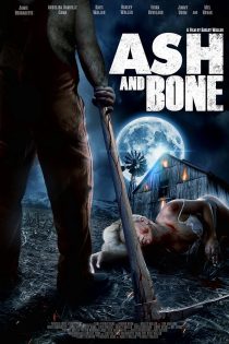 دانلود فیلم Ash and Bone 2022