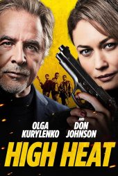 دانلود فیلم High Heat 2022