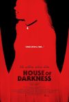 دانلود فیلم House of Darkness 2022