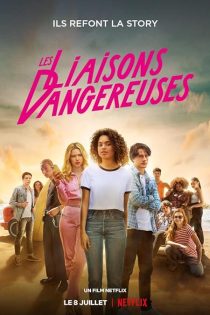 دانلود فیلم Dangerous Liaisons 2022