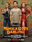 دانلود فیلم Monica, O My Darling 2022