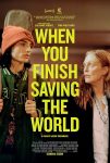 دانلود فیلم When You Finish Saving the World 2023