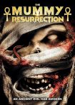 دانلود فیلم The Mummy: Resurrection 2023