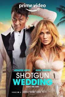 دانلود فیلم Shotgun Wedding 2023