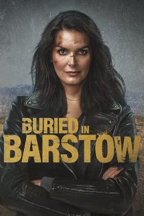 دانلود فیلم Buried in Barstow 2022