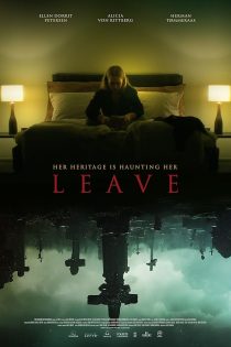 دانلود فیلم Leave 2023