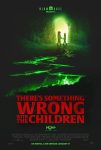 دانلود فیلم There’s Something Wrong with the Children 2023