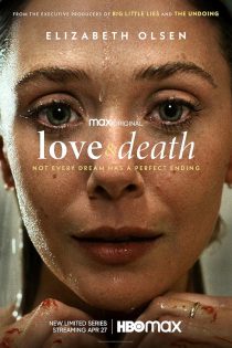 دانلود سریال Love and Death