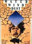 دانلود فیلم Water, Wind, Dust 1990