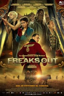 دانلود فیلم Freaks Out 2023