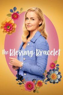 دانلود فیلم The Blessing Bracelet 2023