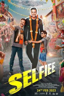 دانلود فیلم Selfiee 2023