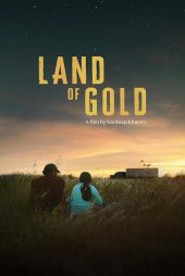 دانلود فیلم Land of Gold 2023