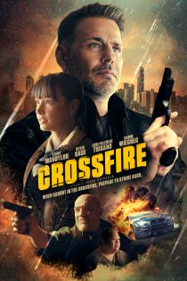 دانلود فیلم Crossfire 2023