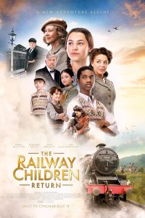 دانلود فیلم The Railway Children Return 2022