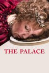 دانلود فیلم The Palace 2023