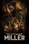 دانلود فیلم Captain Miller 2024