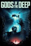 دانلود فیلم Gods of the Deep 2024