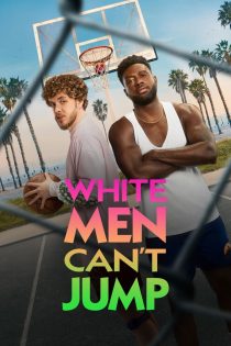 دانلود فیلم White Men Can’t Jump 2023