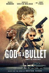 دانلود فیلم God Is a Bullet 2023