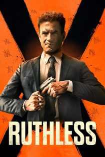 دانلود فیلم Ruthless 2023