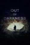 دانلود فیلم Out of Darkness 2024