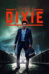 دانلود فیلم Little Dixie 2023