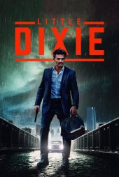 دانلود فیلم Little Dixie 2023