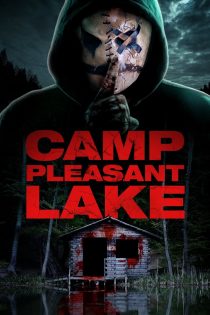 دانلود فیلم Camp Pleasant Lake 2024