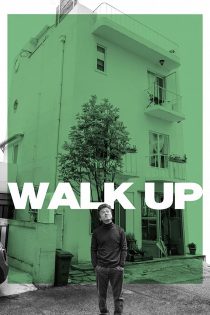 دانلود فیلم Walk Up 2023