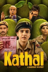 دانلود فیلم Kathal: A Jackfruit Mystery 2023