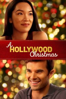 دانلود فیلم A Hollywood Christmas 2022