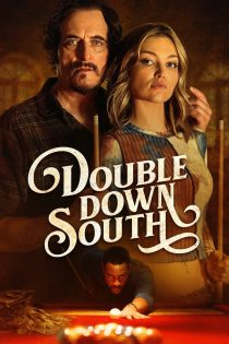 دانلود فیلم Double Down South 2024