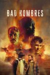 دانلود فیلم Bad Hombres 2024